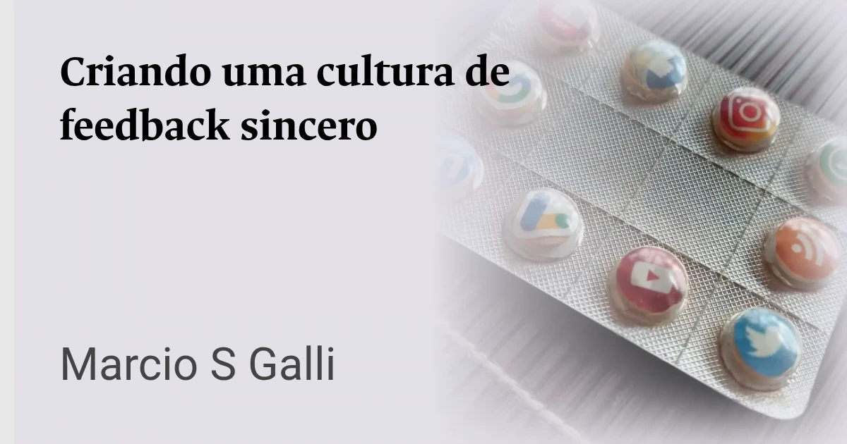 Criando uma cultura de feedback sincero